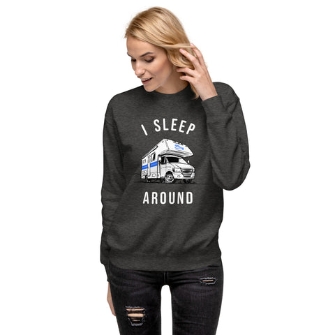 I Sleep Around sweatshirt I Sleep Around sweatshirt