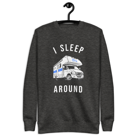 I Sleep Around sweatshirt I Sleep Around sweatshirt