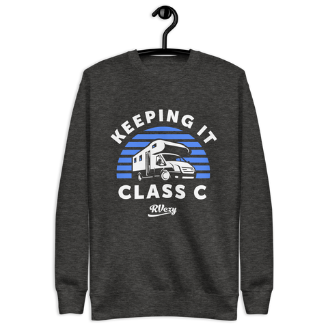 Keeping It Class C sweatshirt Keeping It Class C sweatshirt